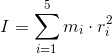 I = \sum_{i=1}^5 m_i \cdot r_i^2