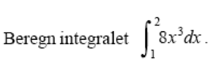 Beregn integralet