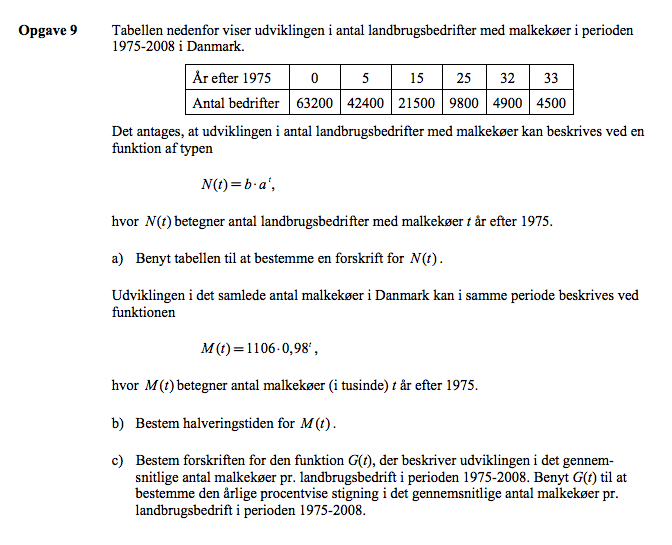 Bestemmelse af forskrifter og halveringstid - Matematik - Studieportalen.dk