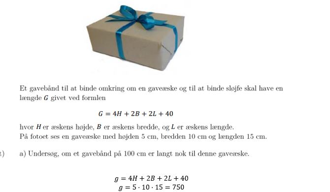 Undersøg om gavebånd er langt til gaveæske | Matematik - Matematik - Studieportalen.dk