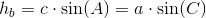 h_b=c\cdot \sin(A)=a\cdot \sin(C)