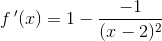 f{\, }'(x)=1-\frac{-1}{(x-2)^2}