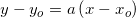 \small y-y_o=a\left ( x-x_o \right )