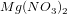 \small Mg(NO_3)_2