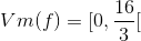 Vm(f) = [0,\frac{16}{3}[