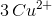 3\, Cu^{2+}