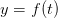 y=f(t)