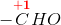 -\overset{\mathbf{\color{Red} +1}}{C}HO