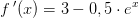 f{\, }'(x)=3-0,5\cdot e^x