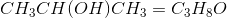 CH_3CH(OH)CH_3=C_3H_8O