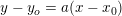 \small y-y_o=a(x-x_0)