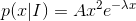 p(x|I )=Ax^{2}e^{-\lambda x}