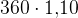 360\cdot 1{,}10