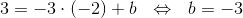 3=-3\cdot(-2)+b ~~\Leftrightarrow ~~b=-3