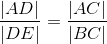 \frac{|AD|}{|DE|}=\frac{|AC|}{|BC|}