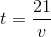 t=\frac{21}{v}