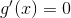 g'(x)=0