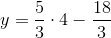 y=\frac{5}{3}\cdot 4-\frac{18}{3}