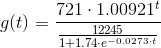 g(t)=\frac{721\cdot 1.00921^t}{\frac{12245}{1+1.74\cdot e^{-0.0273\cdot t}}}