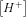 \left [ H^+ \right ]