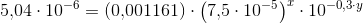 5{,}04\cdot 10^{-6}=(0{,}001161)\cdot \left ( 7{,}5\cdot 10^{-5} \right )^x\cdot 10^{-0{,}3\cdot y}