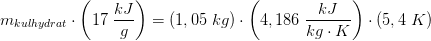 m_{kulhydrat}\cdot \left (17\; \frac{kJ}{g} \right )=(1,05\; kg)\cdot \left (4,186\; \frac{kJ}{kg\cdot K} \right )\cdot (5,4\; K)