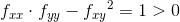 f_{xx}\cdot f_{yy}-{f_{xy}}^2=1>0