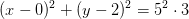 (x-0)^2+(y-2)^2=5^2\cdot 3