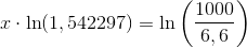x\cdot\ln(1,542297)=\ln\left(\frac{1000}{6,6}\right)