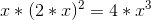 x*(2*x)^2=4*x^3