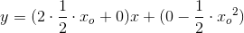 y=(2\cdot \frac{1}{2}\cdot x_o+0)x+(0-\frac{1}{2}\cdot {x_{o}}^{2})