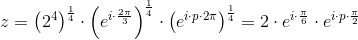 z=\left ( 2^4 \right )^{\frac{1}{4}}\cdot\left (e^{i\cdot \frac{2\pi }{3}} \right )^{\frac{1}{4}}\cdot \left (e^{i\cdot p\cdot 2\pi } \right )^{\frac{1}{4}}=2\cdot e^{i\cdot \frac{\pi }{6}}\cdot e^{i\cdot p\cdot \frac{\pi }{2}}