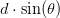 d\cdot \sin(\theta )