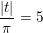 \small \frac{\left |t \right|}{\pi } \right )=5