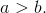a>b.