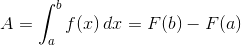 A=\int_a^b{f(x)\,dx}=F(b)-F(a)