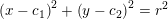 \small \left ( x-c_1 \right )^2+\left (y-c_2 \right )^2=r^2