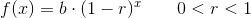 f(x)=b\cdot (1-r)^x\; \; \; \; \; \; \; 0<r<1