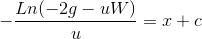 -\frac{Ln(-2g-u W)}{u}= x+c