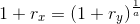 1+r_x=(1+r_y)^{\frac{1}{a}}