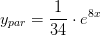 y_{par}=\frac{1}{34}\cdot e^{8x}