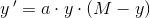 y{\, }'=a\cdot y\cdot (M-y)