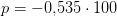 p=-0{,}535\cdot 100