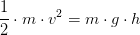 \frac{1}{2}\cdot m\cdot v^2=m\cdot g\cdot h