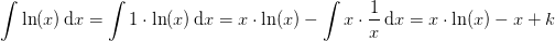 \int \ln(x)\, \mathrm{d}x=\int1\cdot \ln(x)\, \mathrm{d}x=x\cdot \ln(x)-\int x\cdot \frac{1}{x}\, \mathrm{d}x=x\cdot \ln(x)-x+k