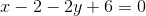 x-2-2y+6=0