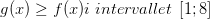 g(x)\geq f(x) i\; intervallet\; \left [ 1;8 \right ]
