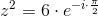 z^2=6\cdot e^{-i\cdot \frac{\pi }{2}}