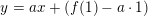 \small y=ax+(f(1)-a\cdot 1)