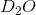 D_{2}O